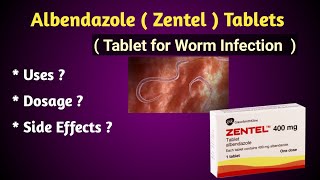 Albendazole  Tablet for Worm Infection  Uses and Side Effects [upl. by Eenhpad394]