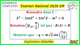 Nombres Complexes  Rotation complexe  Examen National 2020  2 Bac SM  Exercice 8 [upl. by Name]