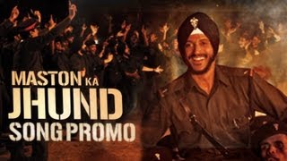 Maston Ka Jhund  Bhaag Milkha Bhaag  HD Song Promo  Farhan Akhtar [upl. by Nuajed133]