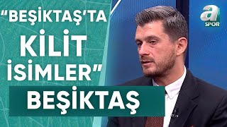 Onur Özkan quotBeşiktaşta İhtiyaç Duyulan Kanat Oyuncularquot  A Spor  Spor Ajansı  07082023 [upl. by Vincelette]