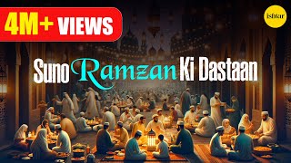 Suno Ramzan Ki Daastan  Tapas Kumar Ramzan Ki Raatein [upl. by Giordano]