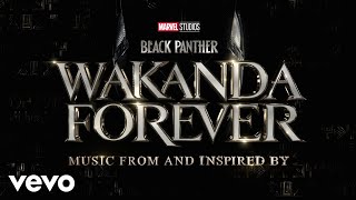 Love amp Loyalty Believe From quotBlack Panther Wakanda Forever  Music From and Inspire [upl. by Ketchum]