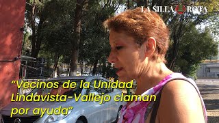 Vecinos de la Unidad Lindavista Vallejo claman por ayuda [upl. by Egiap]