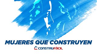 Mujeres que construyen  Construfácil Guatemala [upl. by Cantone]