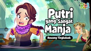 Rawang Tingkuluak  Putri yang Manja  Dongeng Anak Bahasa Indonesia  Cerita Rakyat Nusantara [upl. by Bertasi]