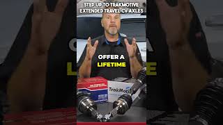 Step Up to TrakMotive Extended Travel CV Axles automobile aftermarketparts mechanic [upl. by Mccall]