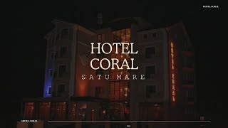 HOTEL CORAL SATU MARE OFERTE CAZARE HOTEL CORAL SATU MARE PROMOTII CAZARE LA MUNTE [upl. by Aguie]