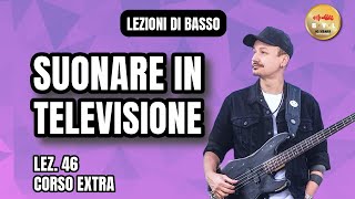 Lezioni di Basso 46 Corso Extra  Suonare in televisione cosa cè da sapere bassyoulife [upl. by Nahs]