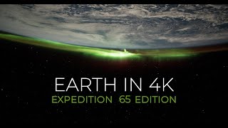 Earth from Space in 4K – Expedition 65 Edition [upl. by Ramyar]