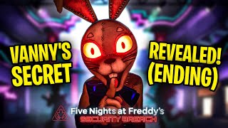 Five Nights at Freddys Security Breach  2 ENDINGS VANNY Ending  Bad Ending [upl. by Newbill]