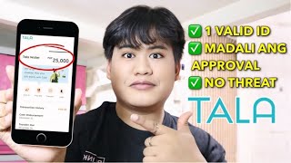 How To Loan Up To 25000 Pesos In Tala  Paano Mag Loan Sa Tala App [upl. by Iatnahs510]