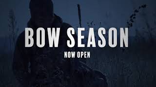 Bow Season  Now Open [upl. by Klute]