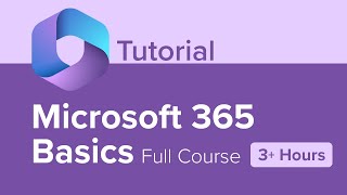 Microsoft 365 Basics Full Course Tutorial 3 Hours [upl. by Hayward]