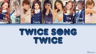 TWICE 트와이스  TWICE SONG Oppa Thinking Color Coded Lyrics HANROMENG [upl. by Hadden]