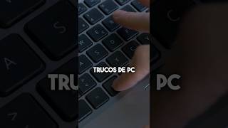 Trucos de PC 💻 Que No Conoces ‼️ p4 [upl. by Ellenaej635]