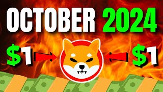 OCTOBER 2024 IS THE MOST IMPORTANT MONTH FOR SHIBA INU  Explained  Shiba Inu Coin News Today [upl. by Eirb]