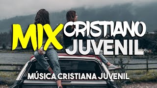 MIX CRISTIANO JUVENIL  LOS MEJORES ÉXITOS DE LA MUSICA CRISTIANA 2021 [upl. by Nayhr]