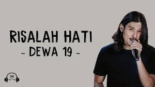 Lirik Lagu  RISALAH HATI  Dewa19 [upl. by Fleisig606]