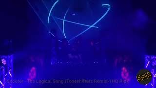 Scooter  The Logical Song Toneshifterz Remix HQ Rip [upl. by Eltotsira100]