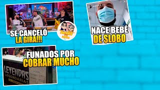 🔴 La cotorrisa habla de la gira cancelada de quotal chilequot  Slobo es papá  Leyendas Legendarias funa [upl. by Seaver]