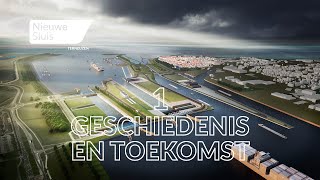 Documentaireserie Nieuwe Sluis Terneuzen  Introductie geschiedenis en toekomst [upl. by Penni502]