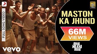 Maston Ka Jhund Full Video  Bhaag Milkha BhaagFarhan AkhtarDivya KumarPrasoon Joshi [upl. by Byrle]