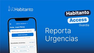 Aprende a Reportar Urgencias en Habitanto Access 📱 [upl. by Angrist]