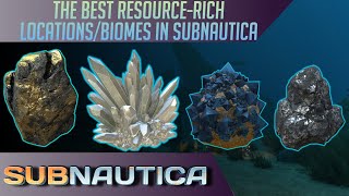 The Best Resource Rich Locations in Subnautica [upl. by Asilahs482]