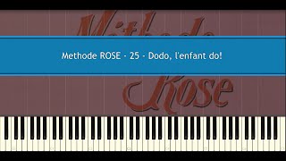 Methode ROSE 25  Dodo lenfant do Piano Tutorial [upl. by Marsh928]