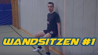 Wandsitzen 1  Beintraining ohne Geräte  Tischtennis Helden [upl. by Safoelc192]