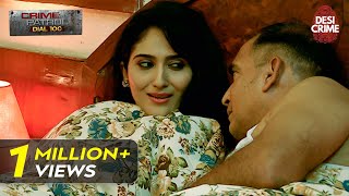 Roshani के अवैध संबंध  Kasoor  Crime Patrol Dial 100  Full Episode [upl. by Hamaso]