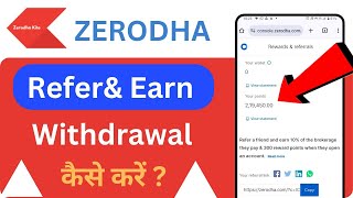 Zerodha Refer and Earn withdrawal  How to withdraw zerodha referral commission to bank account [upl. by Rochell]