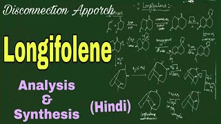 Retrosynthetic Analysis of Longifolene  retrosynthesis Disconnection Apporch [upl. by Ardied]