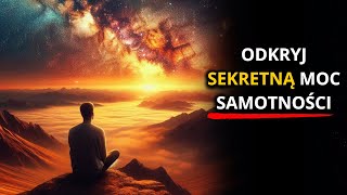 ODKRYJ Samotników Transformująca Moc Samotności [upl. by Ydollem]