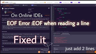 EOF Error  EOF when reading a line  Python Error while using Online IDEs  Solution [upl. by Oralee605]