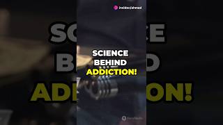 THE SCIENCE BEHIND ADDICTION [upl. by Bolme]