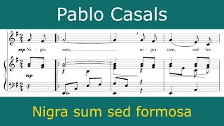 Pablo Casals  Nigra Sum womens choir [upl. by Notsud]