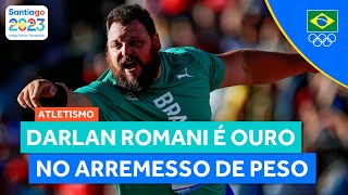 JOGOS PANAMERICANOS  DARLAN ROMANI É OURO PARA O BRASIL NO ARREMESSO DE PESO [upl. by Ybba]