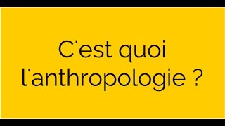 Cest quoi lanthropologie [upl. by Ensoll902]