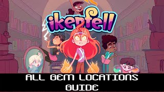 Ikenfell  All Rare Gem  Sparkly Gem  Shiny Gem Locations Guide [upl. by Jarad700]