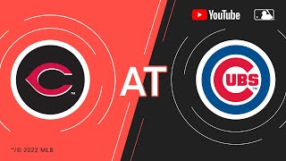 Reds at Cubs  MLB Game of the Week Live on YouTube [upl. by Airliah]