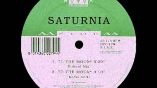 SATURNIA  To the moon original mix 1994 [upl. by Colleen]