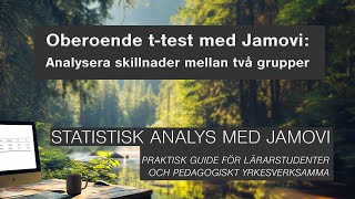 Oberoende ttest i Jamovi Analysera skillnader mellan två grupper [upl. by Lefty]