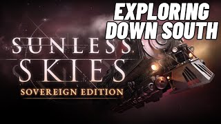 Lets Play Sunless Skies 3 Found a Battle and Lots of Exploring [upl. by Nospmas]