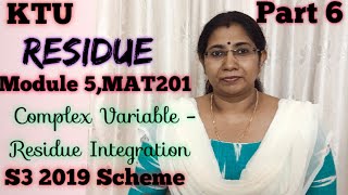 ResiduesComplex VariableResidue Integration MAT201 Module 5S3 2019 Syllabus KTUPart 6 [upl. by Al]