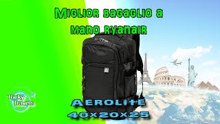 Miglior bagaglio a mano ryanair  Aerolite 40x20x25 [upl. by Quill]