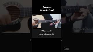 Seasons  Wave To Earth Guitar Chords Tutorial with Lyrics [upl. by Marlen665]