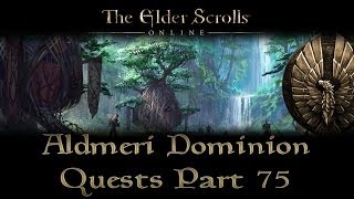 ESO  Aldmeri Dominion Quests  Part 75  Grahtwood Part 29 The Wakening Dark [upl. by Annovaj596]