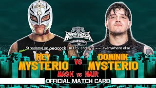 WrestleMania 40 Rey Mysterio vs Dominik Mysterio  Official Match Card [upl. by Eiuqram176]