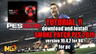 Tutorial Download dan Install Smoke Patch PES 2019 Version 1942 V4 pes2019 pes pesmobile viral [upl. by Barbabas738]